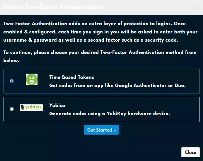 The Two-Factor Authentication modal with 2 options, &quot;Time Based Tokens&quot; and &quot;Yubico&quot;.